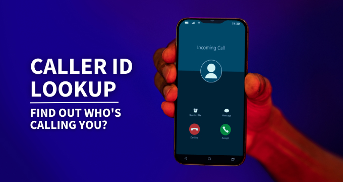 caller-id-lookup-how-to-check-caller-id-and-is-it-free